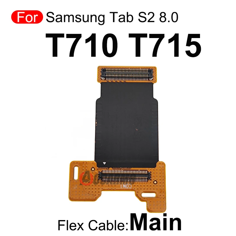 For Samsung Galaxy Tab S2 8.0 T710 T715  T713 T719 Main Motherboard Connection LCD Screen Flex Cable Replacement Parts