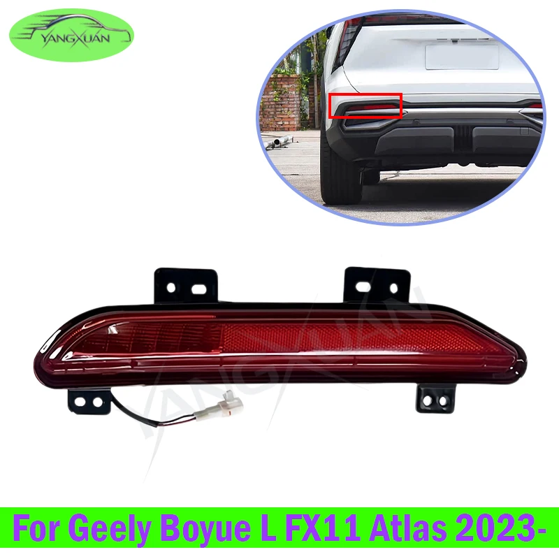 Car Rear Bumper Warning Fog Lamp Reflector Light Replacement For Geely Boyue L FX11 Atlas 2023-