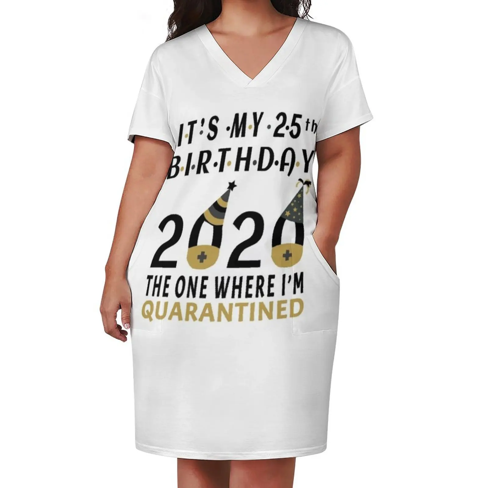 its My 25th Birthday The One Where Im Quarantined Social Distancing Gifts Loose Pocket Dress Casual dresses Dresses gala