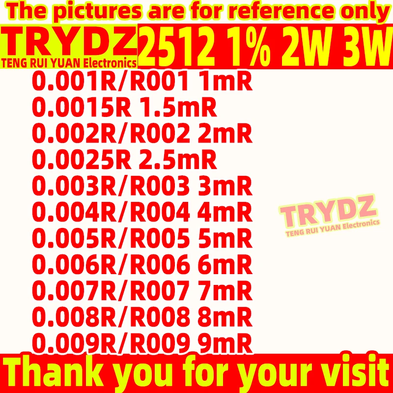 10pcs New 2512 1% 2W 3W alloy sampling resistor 0.5mR~500mR 0.001R/R001 1mR 0.0015R 1.5mR 0.002R/R002 2mR 0.0025R 2.5mR 0.003R