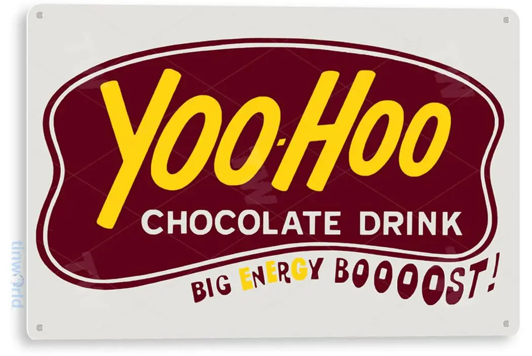 Tinworld TIN Sign C513 Yoo-Hoo Retro Chocolate Drink Soda Store Metal Sign Decor Kitchen Cottage Cave