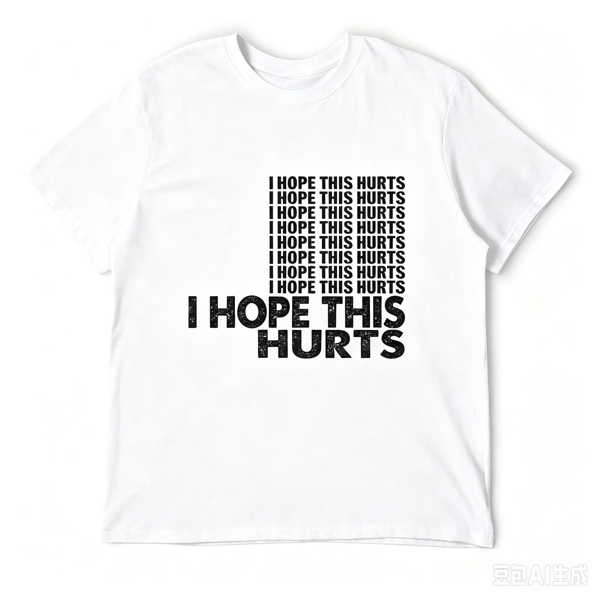 I hope this hurts T-Shirt sublime funny meme t-shirts topping mens t shirts casual stylish