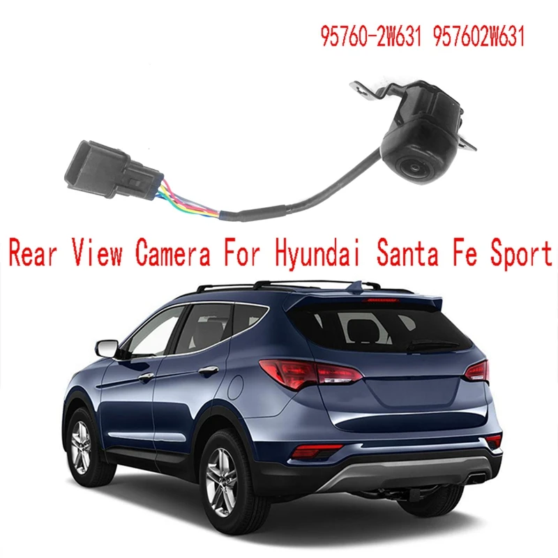 Rear View Camera Parking Assist Camera Reversing Image PDC Camera for Hyundai Santa Fe Sport 95760-2W631 957602W631