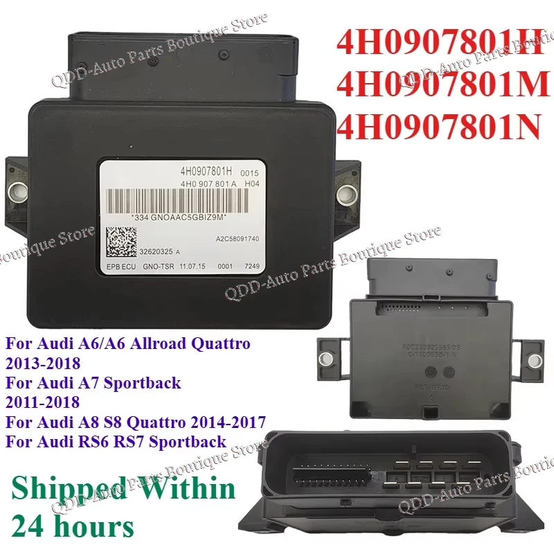 

4H0907801H 4H0907801M 4H0907801N For Audi A6 Allroad Quattro A7 Sportback A8 S8 Quattro RS6 RS7 Parking Brake Control Module