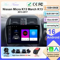 Android 16 Car Radio For Nissan Micra K13 March K13 2013-2017 GPS Stereo Carplay Multimedia Player Android Auto 4G Wifi No 2din