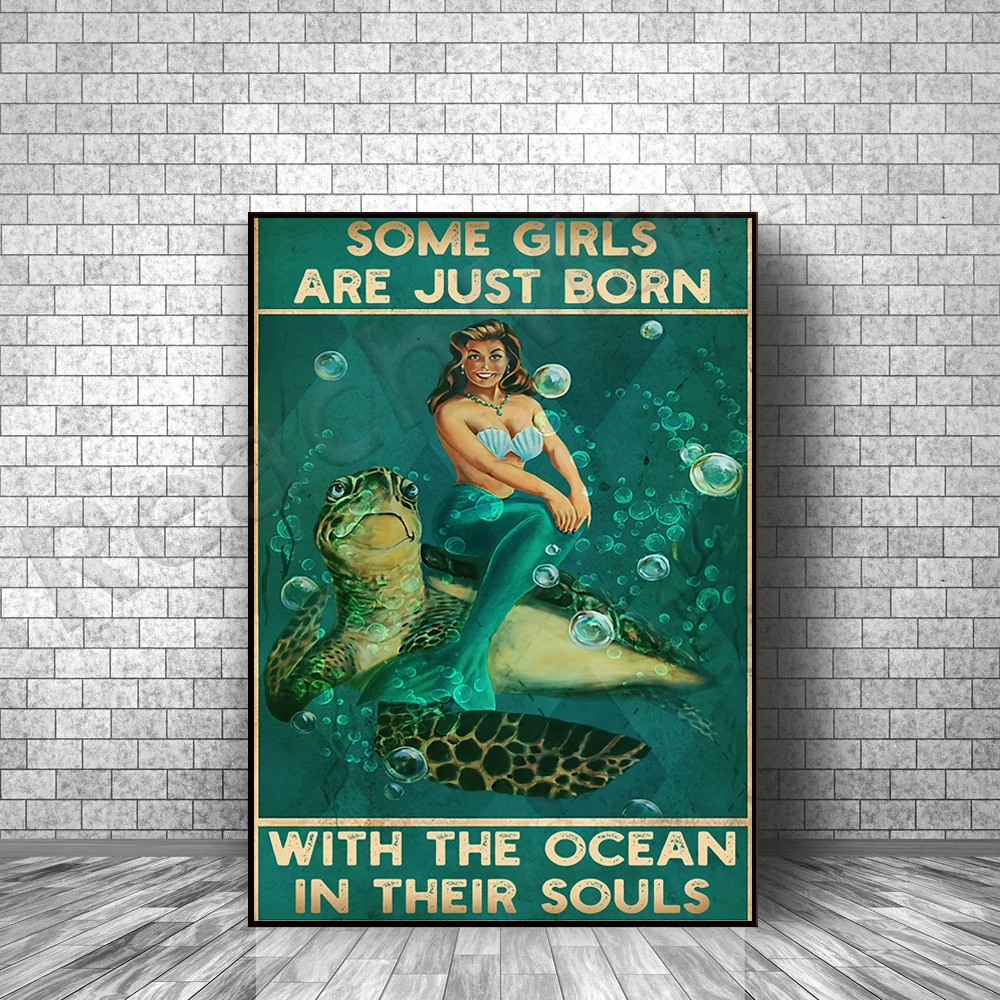 Mermaid some girls just born with ocean in soul retro poster, mermaid ocean canvas print, mermaid turtle poster