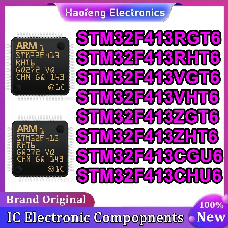 

STM32F413RGT6 STM32F413RHT6 STM32F413VGT6 STM32F413VHT6 STM32F413ZGT6 STM32F413ZHT6 STM32F413CGU6 STM32F413CHU6 Микросхема на складе