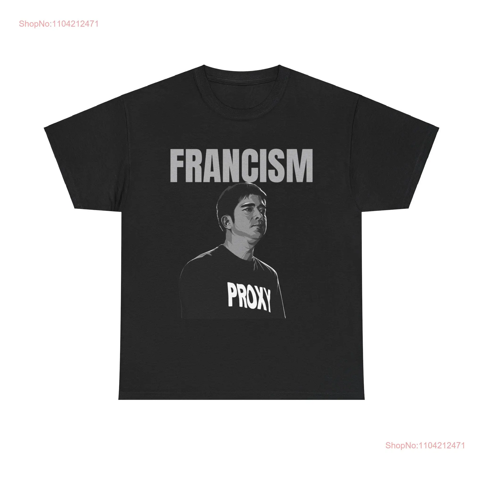 Francis Magalona 'Francism' T Shirt Heavy Cotton long or short sleeves