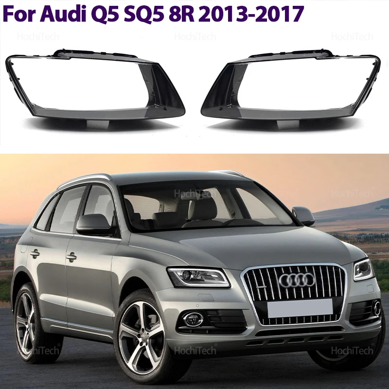

Car Headlight Cover Lampshade Bright Shell Cover Lamp Clear Lens Cover for Audi Q5 SQ5 8R 2013 2014 2015 2016 2017