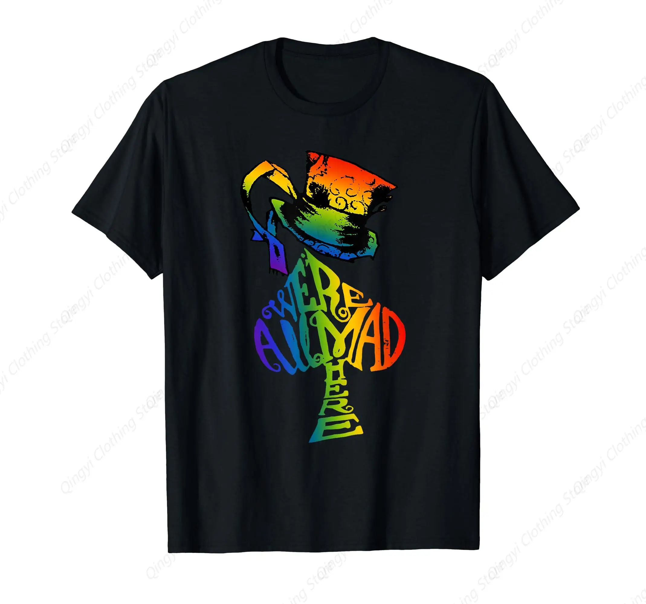 

We're All Mad Here Rainbow Alice Mad Hatter T-Shirt