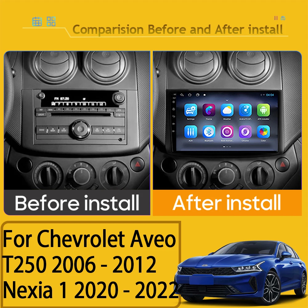 Car Navigation Android For Chevrolet Aveo T250 2006 - 2012 Nexia 1 2020 - 2022 Auto Radio No 2din Player Screen Head Unit Stereo