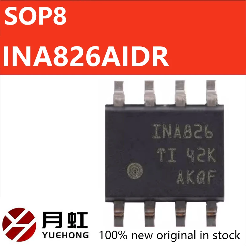 

1/10/100pcs INA826AIDR Original genuine INA826AIDR SOIC-8 precision instrument amplifier chip