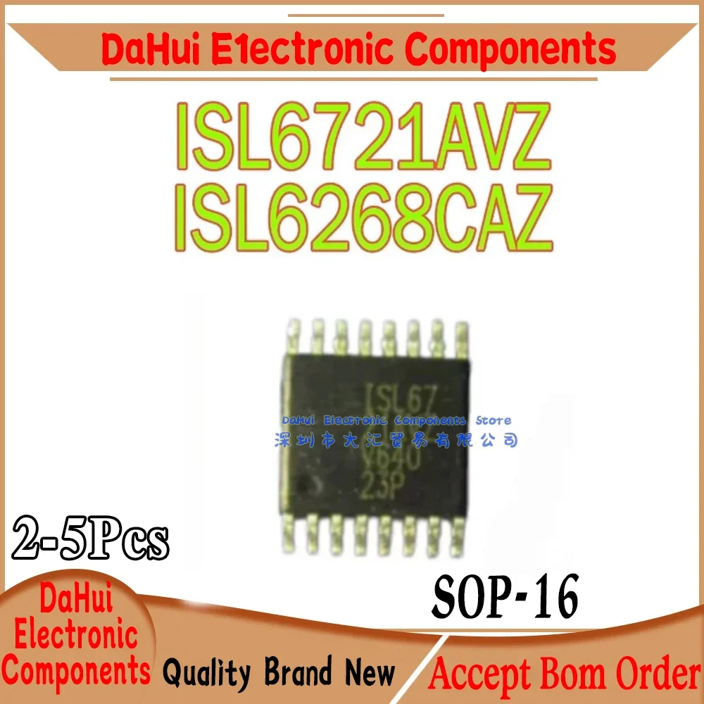 (2-5piece)100% New ISL6721AVZ ISL6721 ISL6268CAZ ISL6268 68CAZ 6268CAZ sop-16 IC Chip In Stock