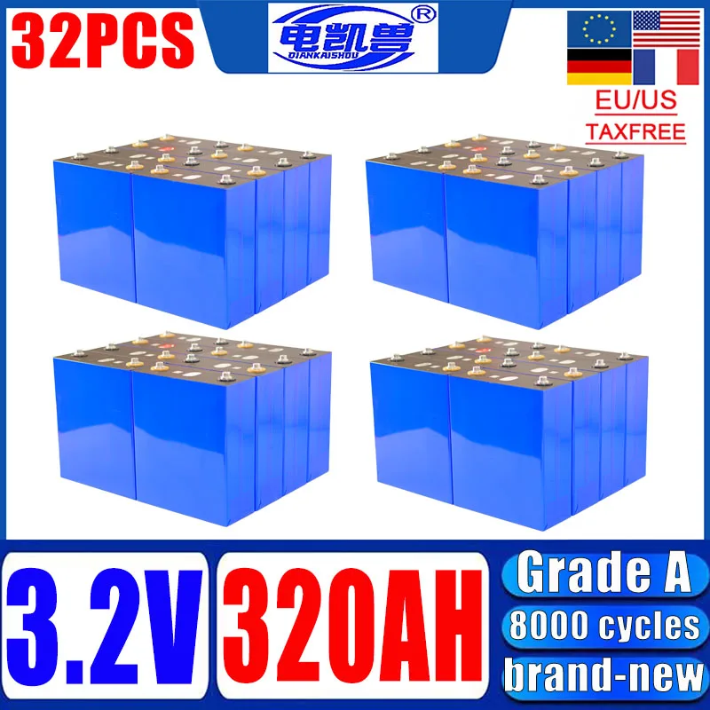

32 шт., 8000 циклов, 3,2 В, 320 Ач, LiFePO4, аккумулятор класса DIY, 12 В, 24 В, 48 В, RV EV, литий-железо-фосфатная аккумуляторная батарея, бесплатная доставка