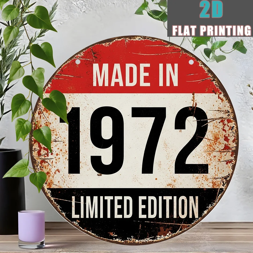 2D Flat Circular Metal Sign 1pc 20x20cm Made In 1972 Limited Edition Vintage Rustic Round Tin Plaque Birthday Gift Decor