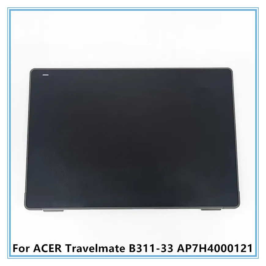 

Для ACER Travelmate B311-33 AP7H4000121 верхняя крышка ноутбука, корпус экрана, задняя крышка ЖК-дисплея