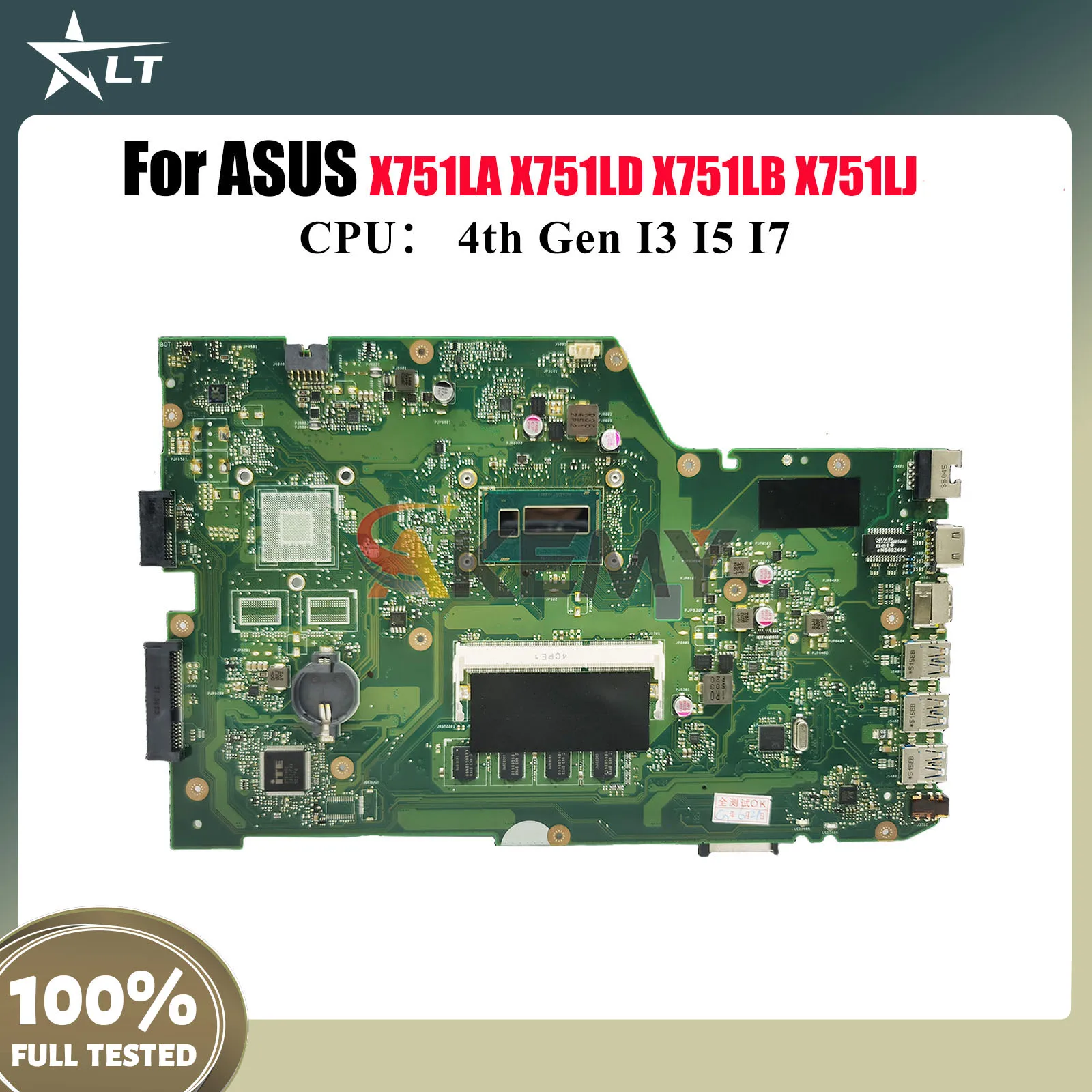 

X751LA Материнская плата для ноутбука ASUS X751LK X751L X751LD A751L F751L X751LJ X751LDV X751LN X751LB K751L Материнская плата с процессором I3 I5 I7