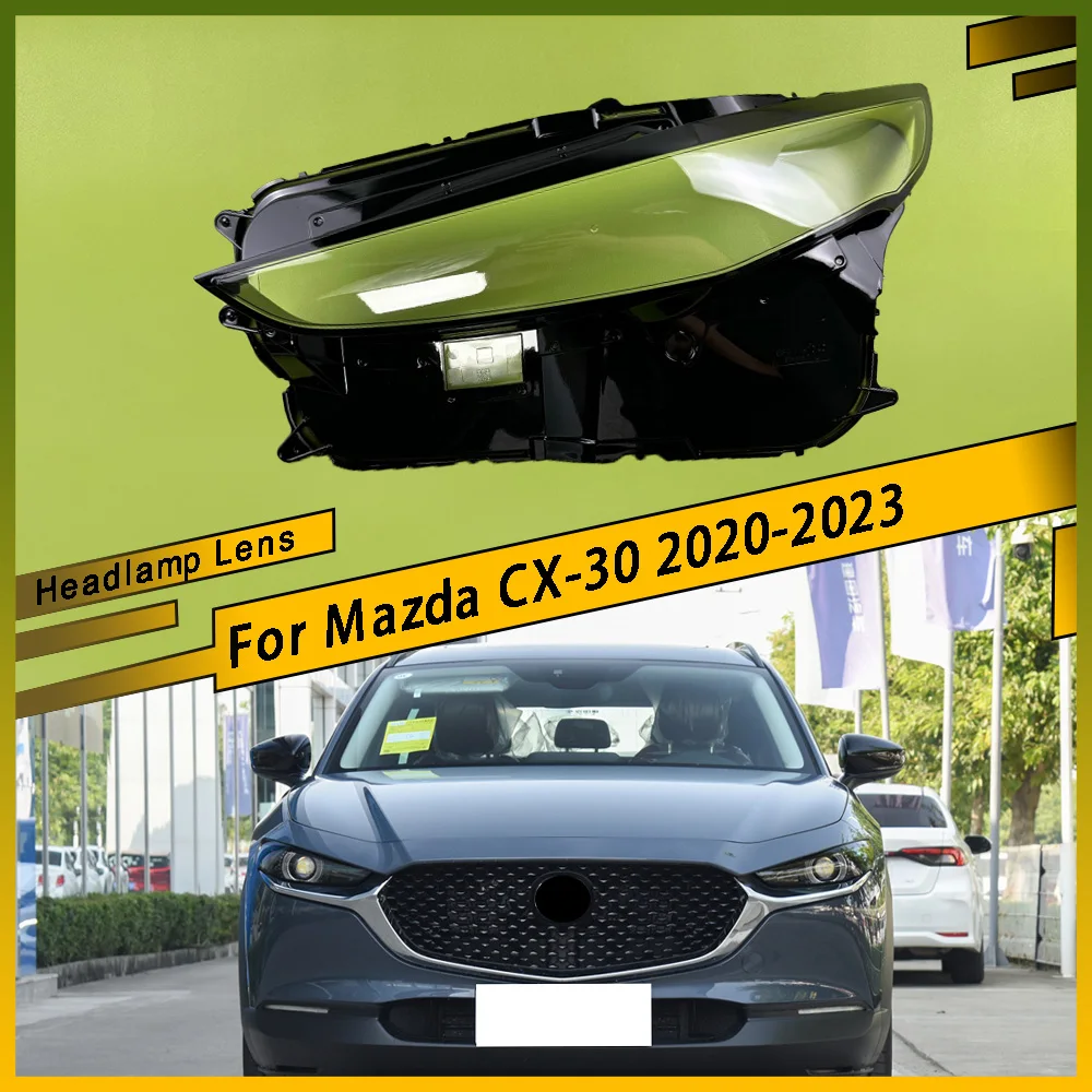 

Для Mazda CX-30 2020 2021 2022 2023: Прозрачный корпус фары, защитный кожух, плафон из плексигласа