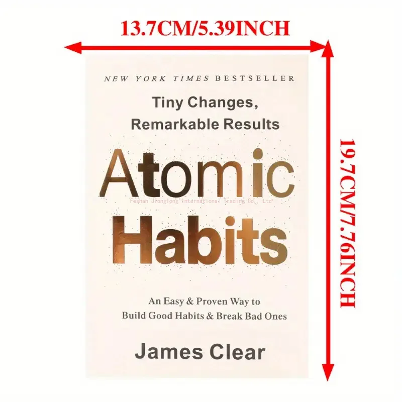Atomic Habits by James Clear: Build Good Habits, Break Bad Ones - Tiny Changes, Remarkable Results - Evidence-Based Self- Book