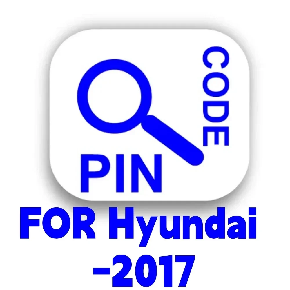 Servicio de cálculo de código pin Immo para HYUNDAI PREFORE AÑO 2017 (NO INLUDO 2017)