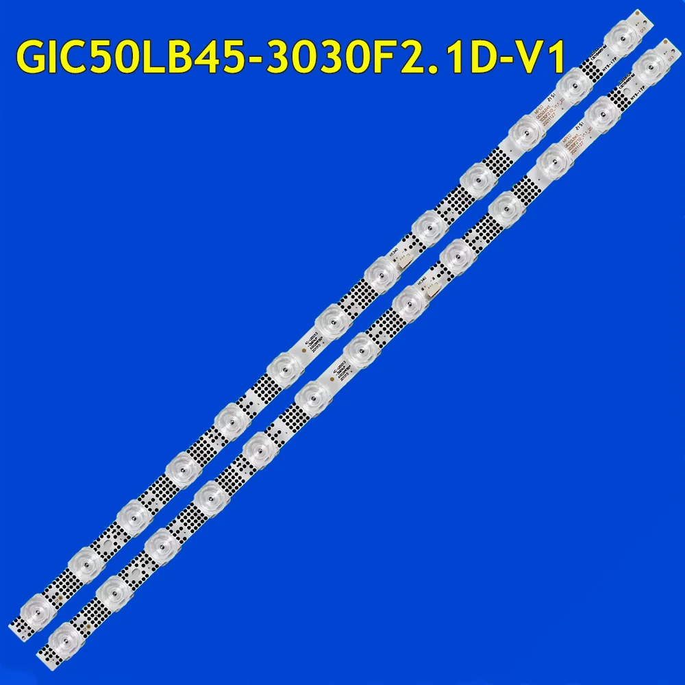 Bande LED pour 50S434 50S435 50Sfruit 50A464 50G60 cape G61 cape G63 50P615 50L8 50F9 50A30 50V8-PRO 50S315C GIC50LB45-3030F2.1D-V1