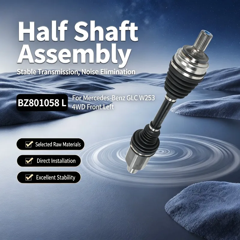 New Joint Drive Shaft Axle Assembly Compatible with  Mercedes-Benz GLC W253 4WD Front Left Side Half Shaft