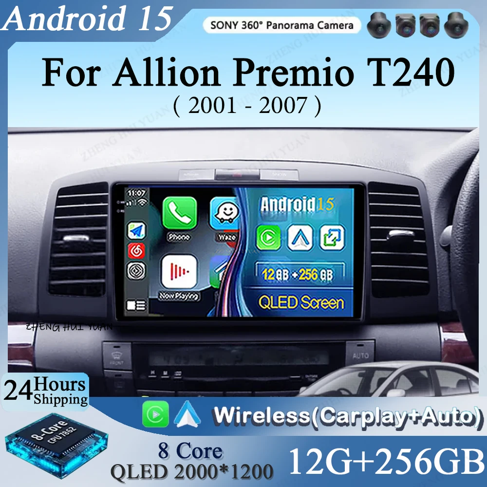 أندرويد 15 CarPlay السيارات لتويوتا Allion Premio T240 2001 - 2007 راديو السيارة الوسائط المتعددة الملاحة فيديو DVD Autoradio ستيريو لتحديد المواقع