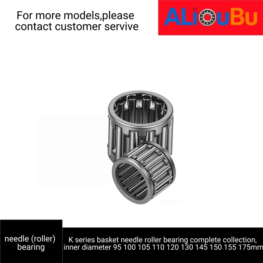K series basket needle roller bearing complete collection, inner diameter 95 100 105 110 120 130 145 150 155 175mm