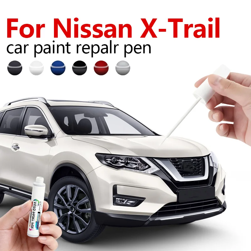For Nissan X-Trail 2000-2025 T30 T31 T32 Paint Repair Pen Touch Up Scratch Remover DIY Auto Accessories Black White Silver Gray