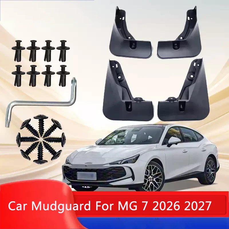 4pcs ABS Car Fender Mud Flap For MG 7 2026 2027 Auto Premium Splash Guard Anti-dirt Wear-resistant Body Protect Accessory