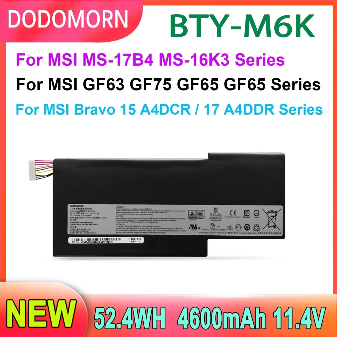 

DODOMORN BTY-M6K Аккумулятор для ноутбука MSI MS-17B4/GF63 тонкий 8RC / 8RD / 9SC / GF75 тонкий 3RD / 8SC / 8RD / 8RC / 8RX /9SC