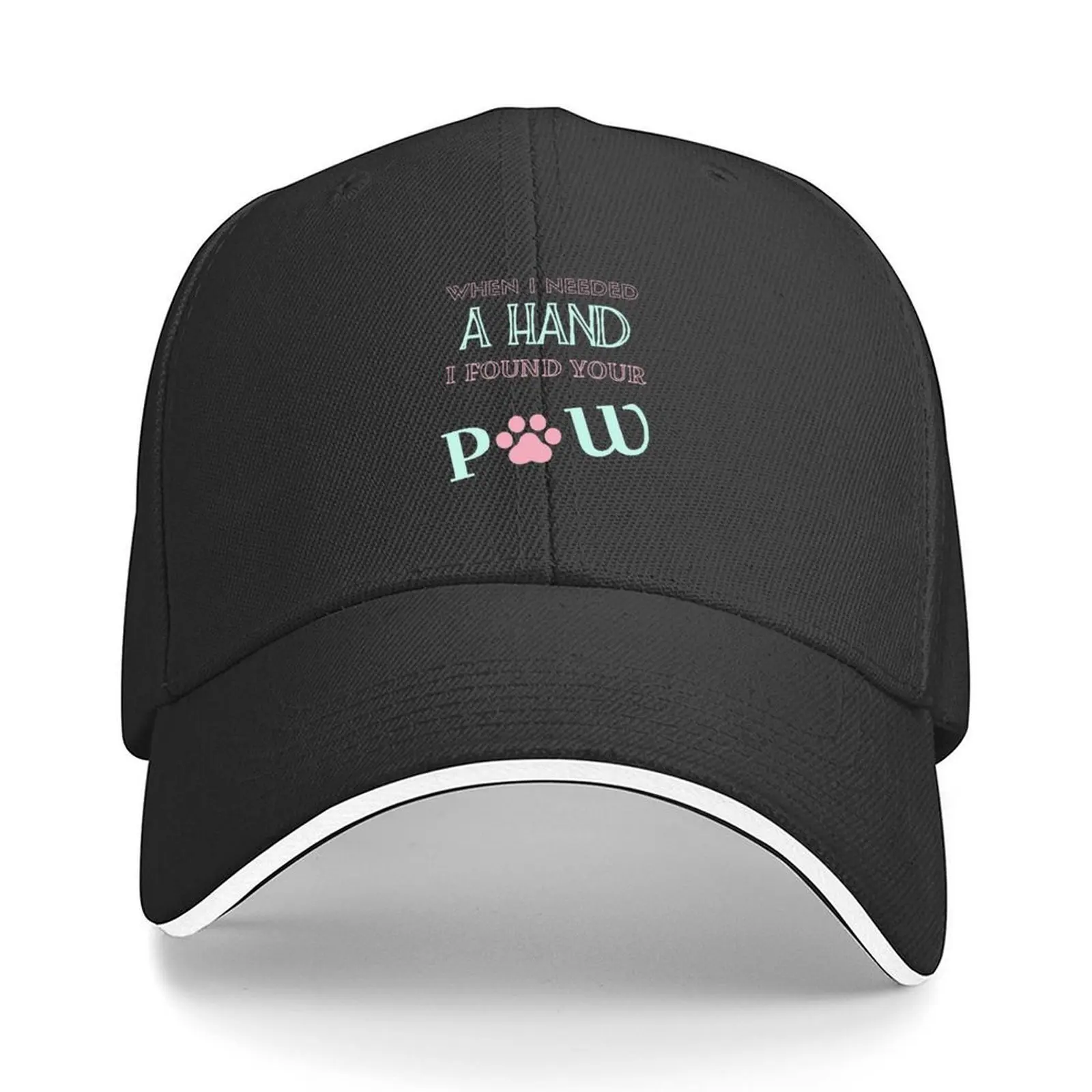 

When I needed a hand I found your paw Baseball Cap tea Hat western Hat Hat Man Luxury New Golf Women Men's