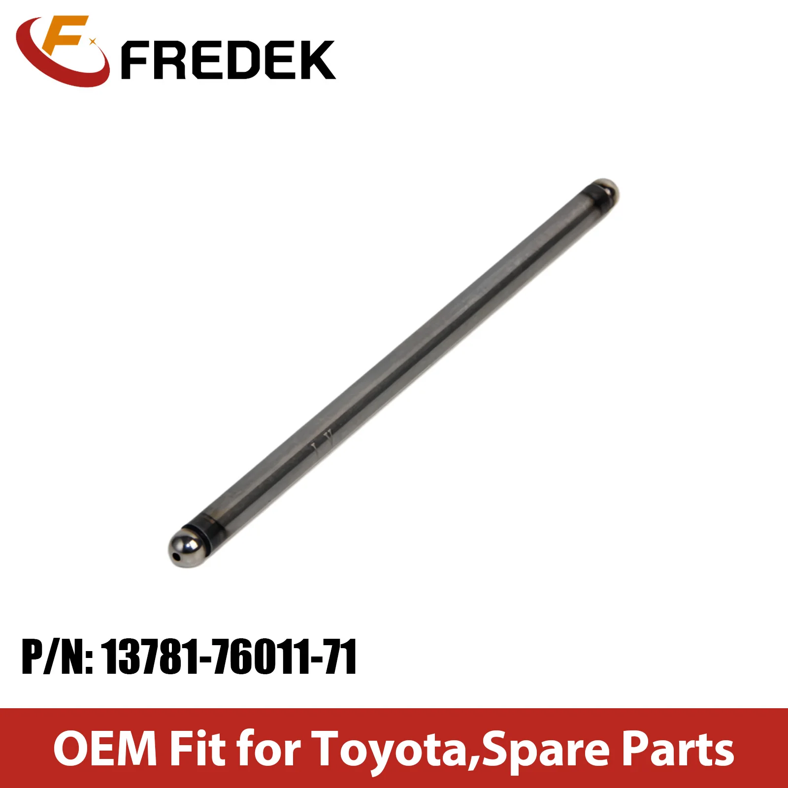 China Supplier Forklift Spare Parts 13781-73010 Valve Push Rod 13781-76011-71 Valve Lifter Tappet for Toyota 7F 8F 4Y Engine