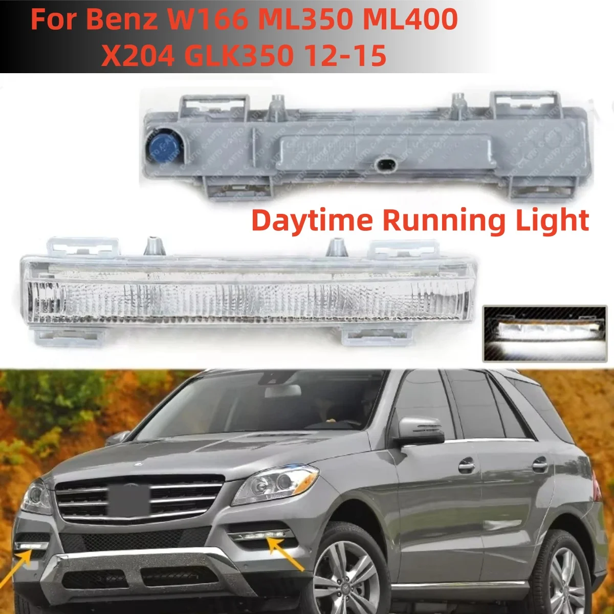 

For Mercedes For Benz W166 ML350 ML400 X204 GLK350 12-15 2049065401 2049065501 Car Front LED Daytime Running Light DRL Fog Lamp