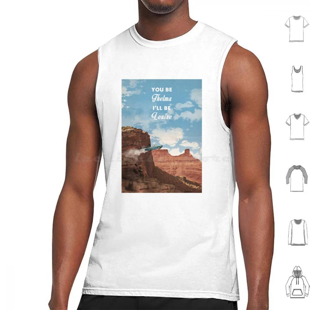 Thelma And Louise Tank Tops Print Cotton Movie Movies Film Cinema Cinephile Movie Location Girls Girly Women Movie Quote