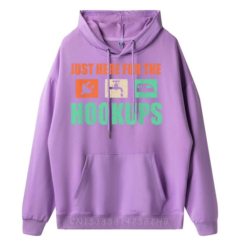 Just Here For The Hookups Sweatshirt Special O-Neck Outdoor Long Sleeve Men Sweatshrt Slogan Hoodies