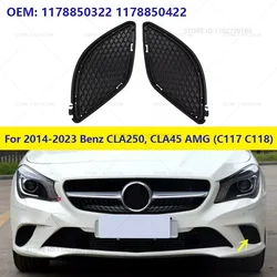 For 2014-2023 Mercedes-Benz CLA250, CLA45 AMG (C117 C118) Front Bumper Bezel Cover Grille 1178850322 1178850422