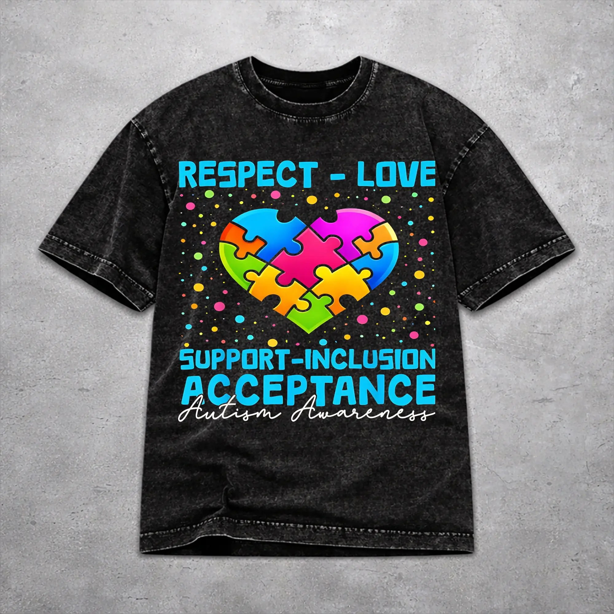Women Men Autism Awareness Respect Love Support  Shirt Printed Cotton Washed  Harajuku Streetwear Outfit Tees