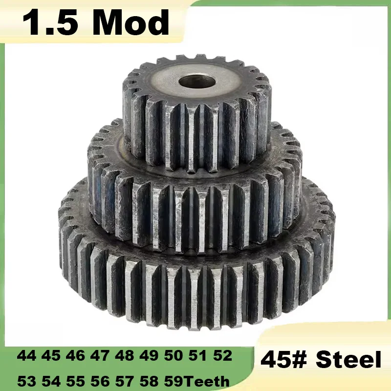 1Pcs 1.5Mod Pinion Gears 44 45 46 47 48 49 50 51 52-59Teeth SC45# Carbon Steel Cylindrical Gear High Frequency Quenching Teeth