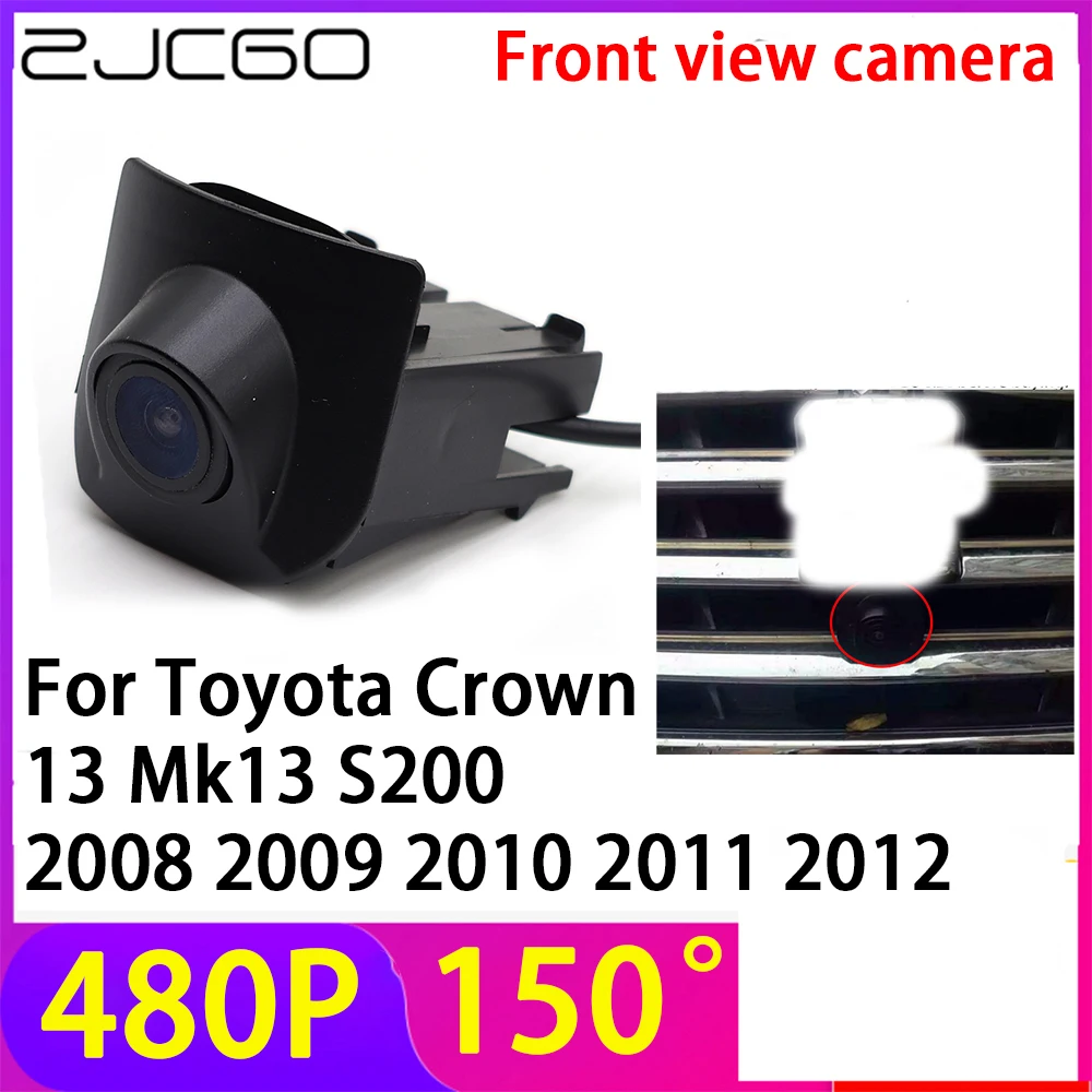 

ZJCGO 480P 150° LOGO Car Parking Front View Camera Waterproof for Toyota Crown 13 Mk13 S200 2008 2009 2010 2011 2012