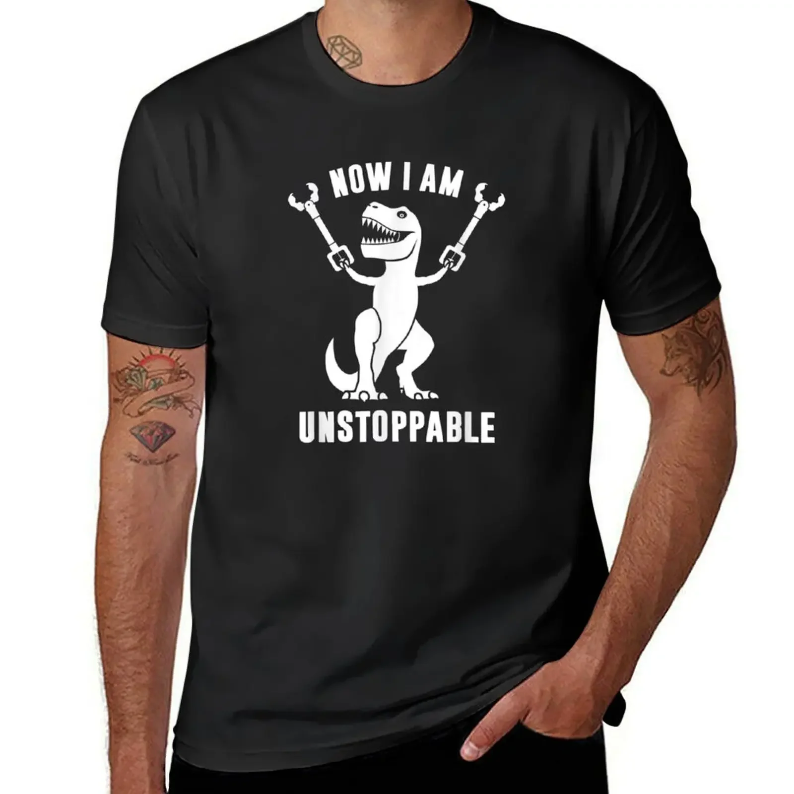 Now I Am Unstoppable Funny T-Rex T-Shirt plus size clothes customizeds tee shirts for men