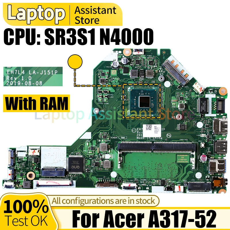 

For ACER A317-52 Laptop Mainboard LA-J151P NBHF211001 SR3S1 N4000 RAM Notebook Motherboard