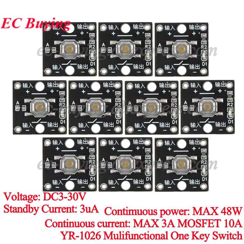 10Pcs/1pc Multifunctional Single Key Bond Switch Module YR-1026 3uA DC3-30V 48W 2 Modes One Button Switch 6 Speed Adjustable