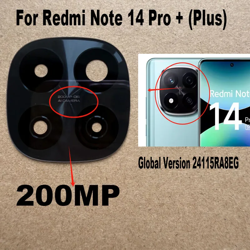 New For Xiaomi Redmi Note 14 Pro + Plus Back Camera Lens Glass Rear Camera With Glue Sticker Adhesive Replacement