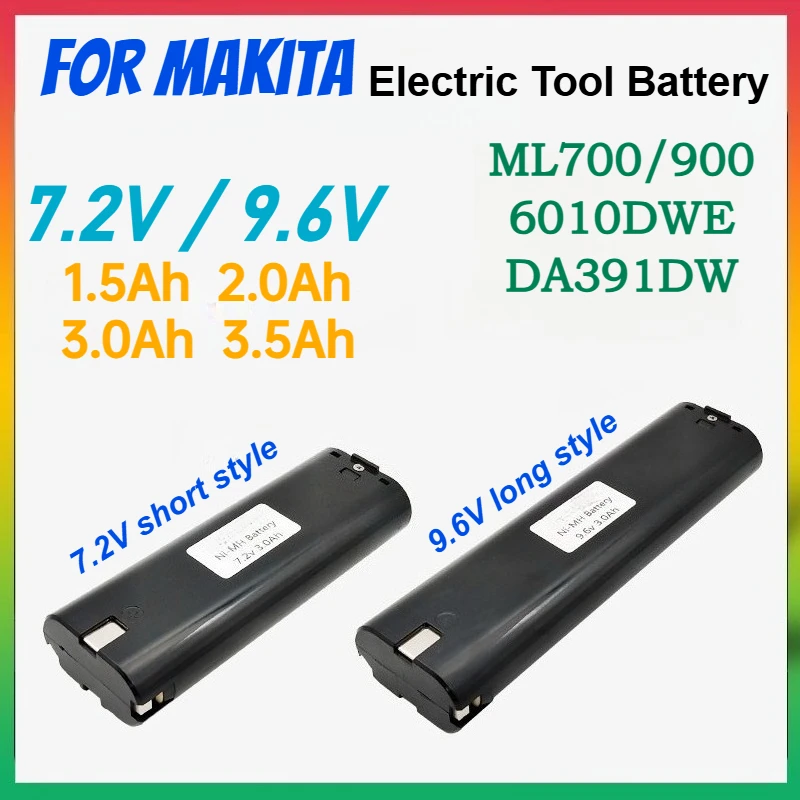 

7.2V 9.6V Rechargeable Batteries for Makita Electric Wrenches Screwdrivers Power Drill MT066SK2 7050 ML700/900 6010DWE DA391DW