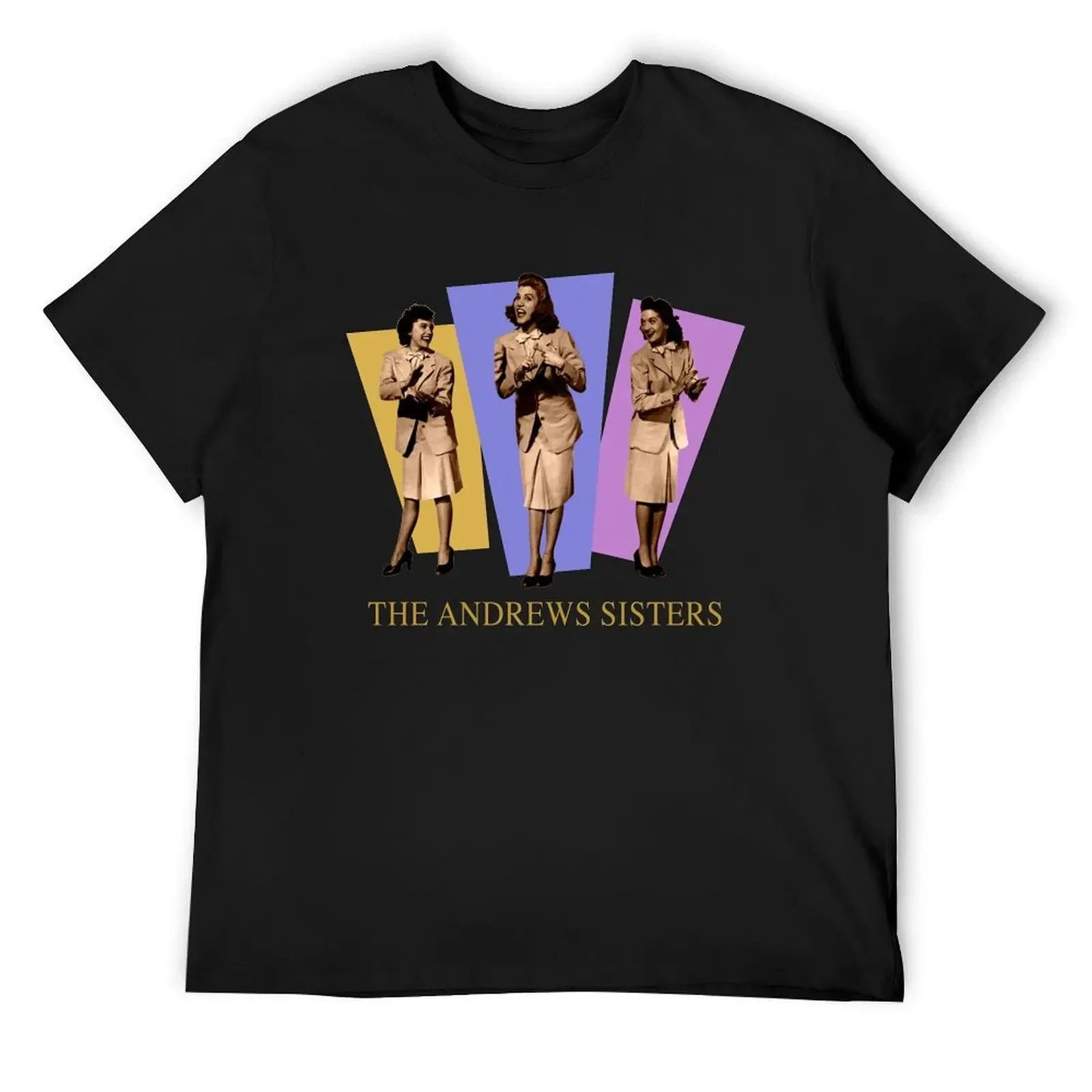 

The Andrews Sisters - Don't Fence Me In T-Shirt anime tshirt fashion shirts t shirts for men graphic