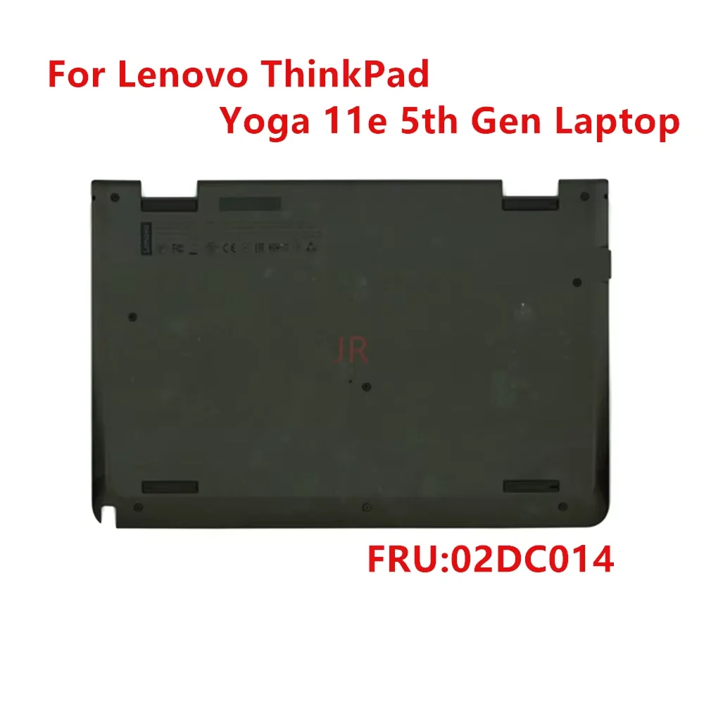 New Original For Lenovo ThinkPad Yoga 11e 5th Gen 20LN 20LM 20LR 20LQ Bottom Base Case Cover 02DC014