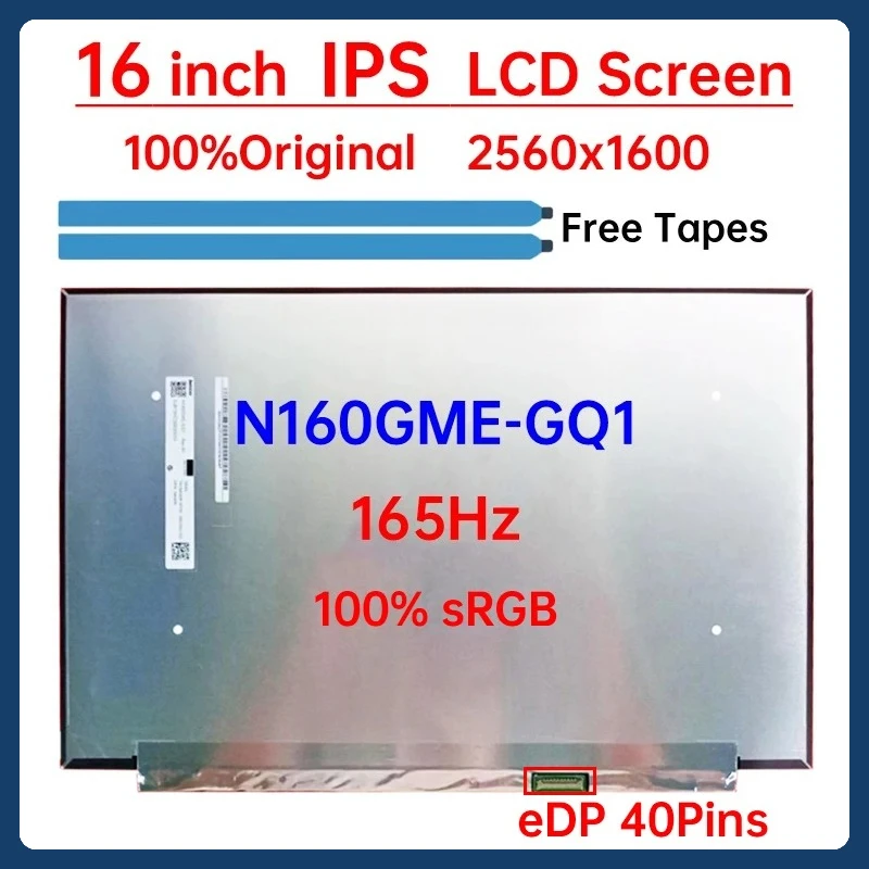 16 Inch 165Hz Laptop LCD Screen N160GME GQ1 N160GME-GQ1 Display Matrix Panel Replacement 2560x1600 100% sRGB 40 eDP Pins