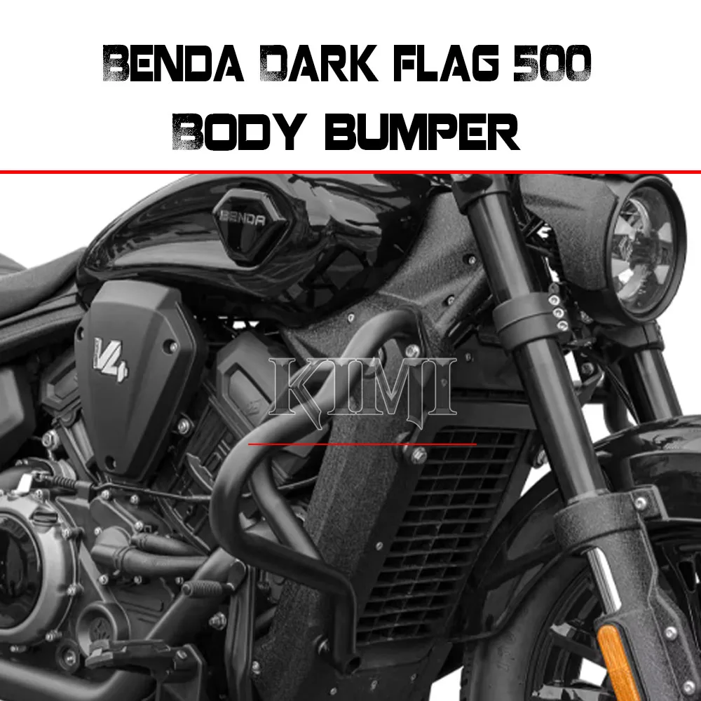 

For Benda Dark flag 500 Motorcycle Bumper Body Bumper Car Body Anti-fall Bar Modification Accessories