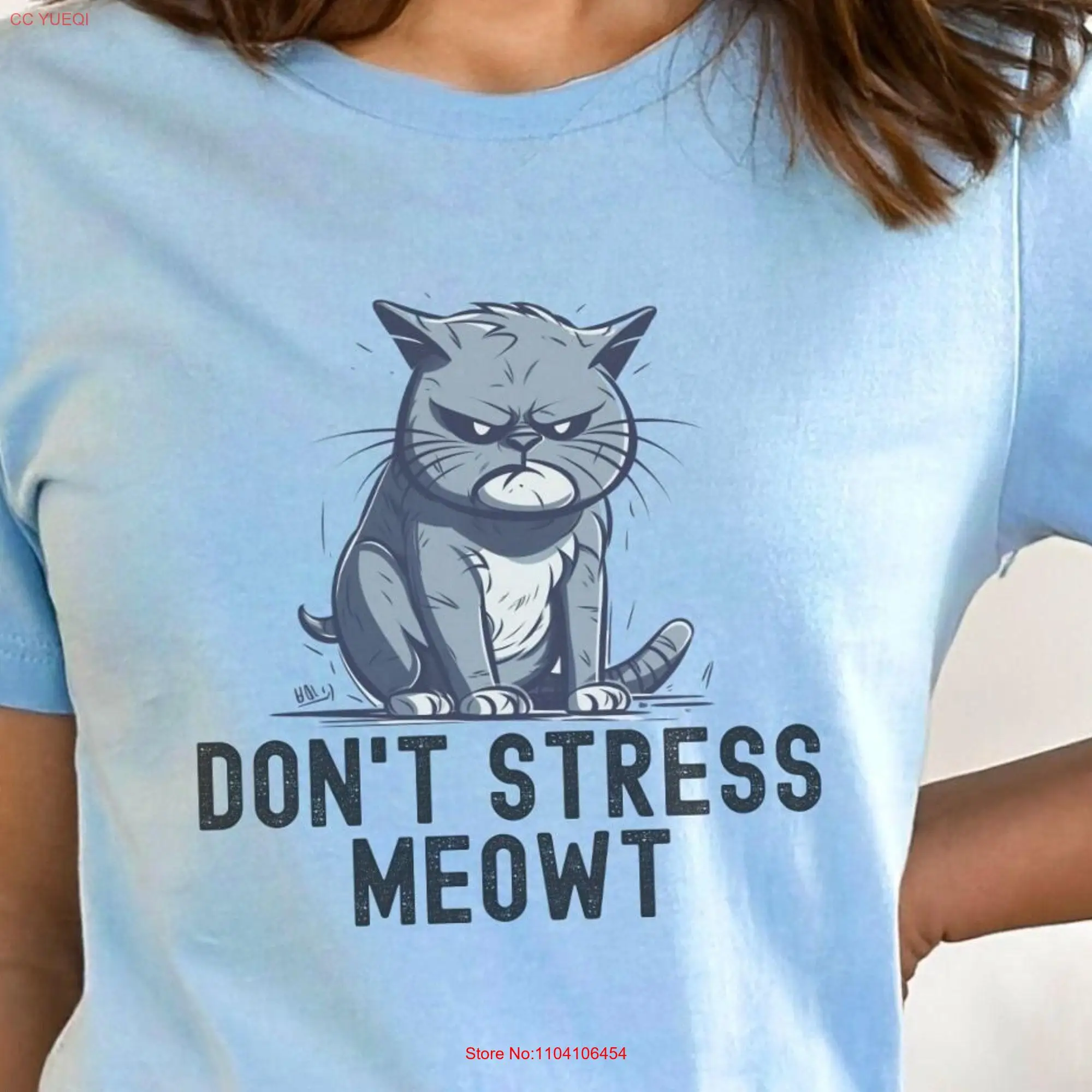 Dont Stress Meowt CaT T Shirt for Lover Cute Funny Angry Mom or Dad long or short sleeves